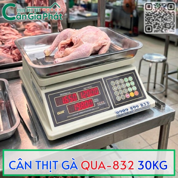 CÂN BÁN THỊT QUA-832 30KG