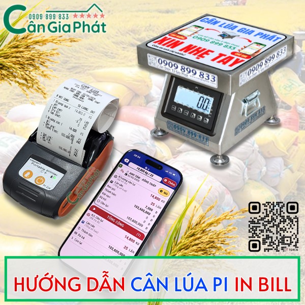 HƯỚNG DẪN CÀI ĐẶT &amp; IN BILL CÂN LÚA GIA PHÁT