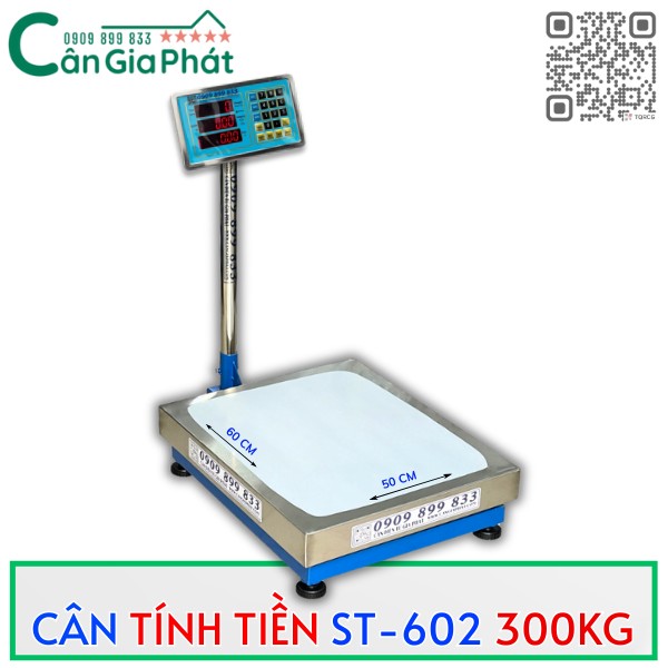 Cân điện tử tính tiền ST-602 300kg cân bán chợ đầu mối, bán heo, bán thức ăn chăn nuôi