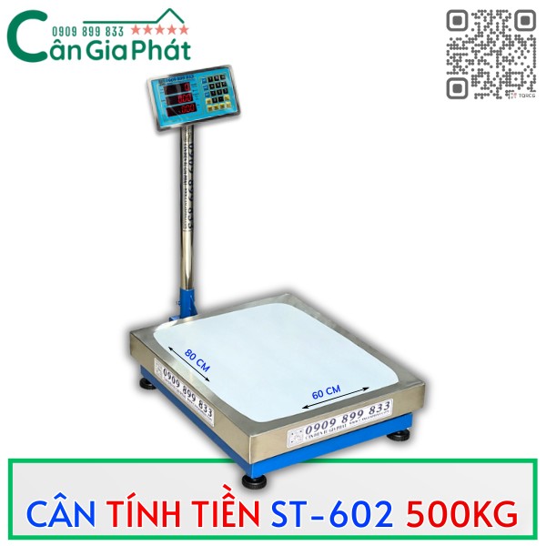 Cân điện tử tính tiền ST-602 500kg - candientu.net - CÂN ĐIỆN TỬ GIA PHÁT